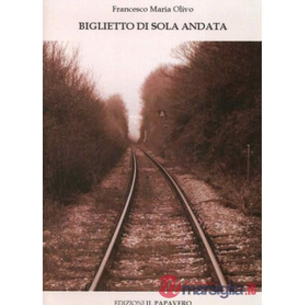 Biglietto di sola andata