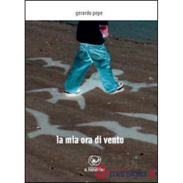 Mia ora di vento (La)
