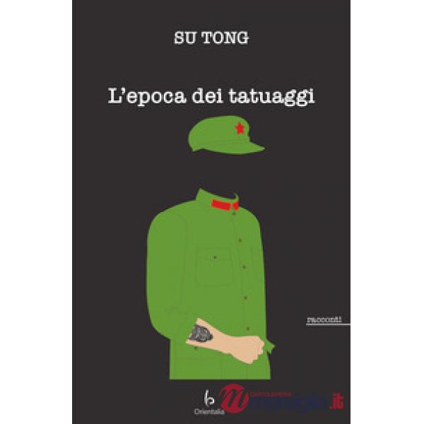 Epoca dei tatuaggi (L')