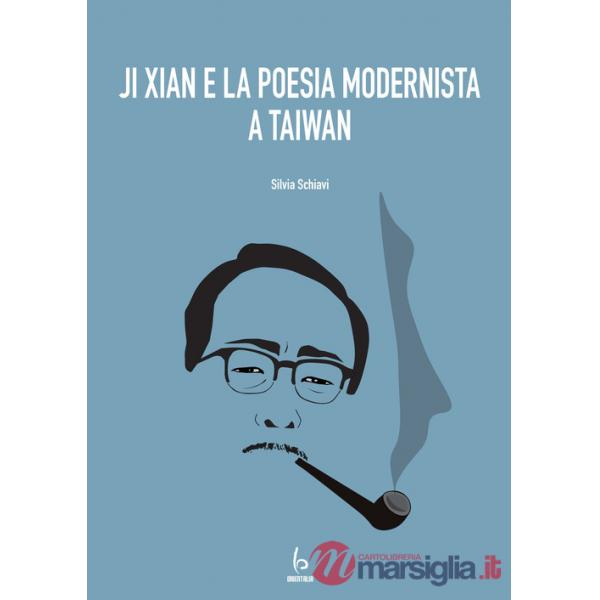 Ji Xian e la poesia modernista a Taiwan