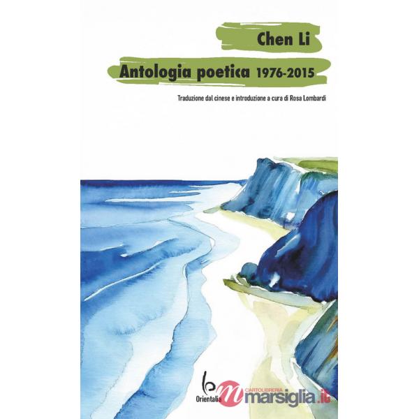 Chen Li, antologia poetica 1976-2015