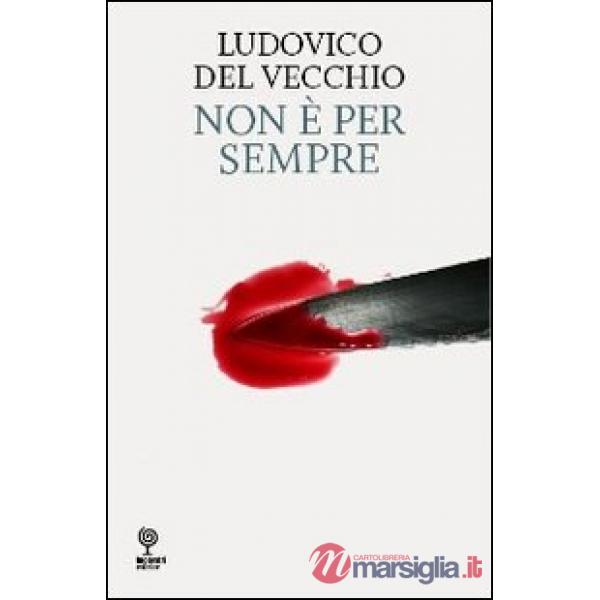 Non è per sempre