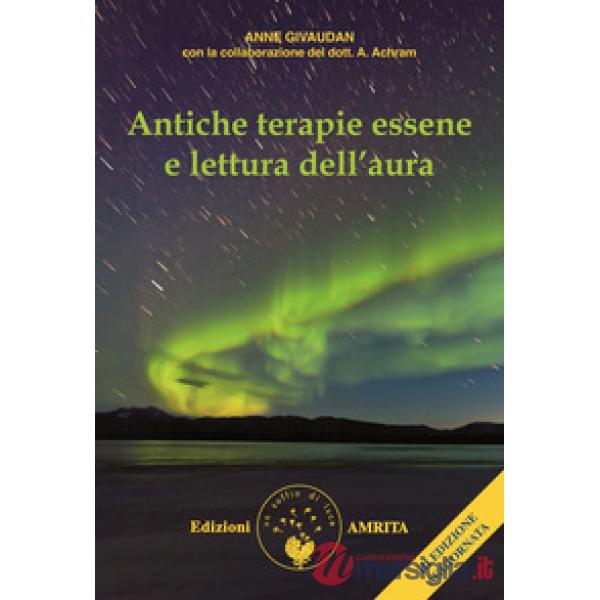 Antiche terapie essene e lettura dell'aura