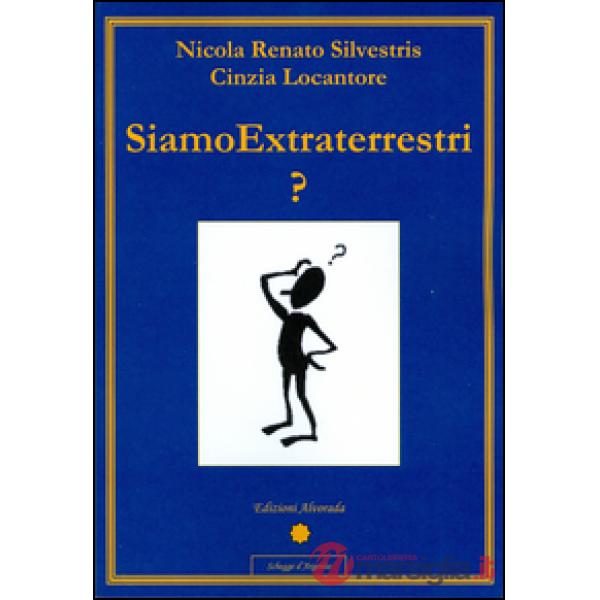 Siamo extraterrestri?