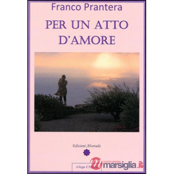 Per un atto d'amore