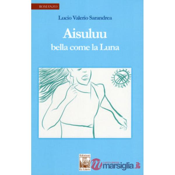 Aisuluu. Bella come la luna