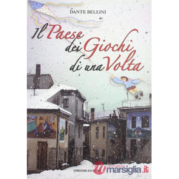 Paese dei giochi di una volta (Il)