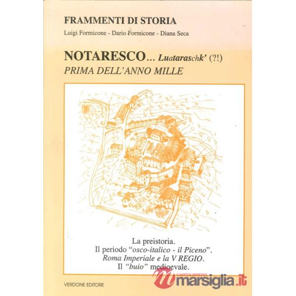 Notaresco &. Luataraschk' (?!) Prima dell'anno mille
