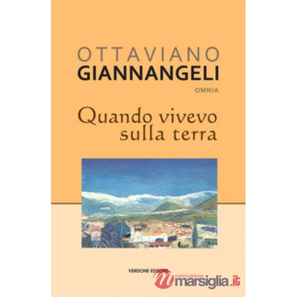 Quando vivevo sulla terra
