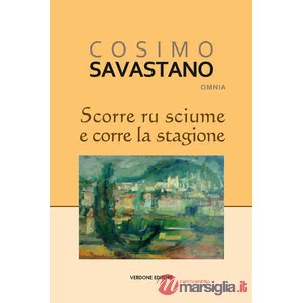 Scorre ru sciume e corre la stagione