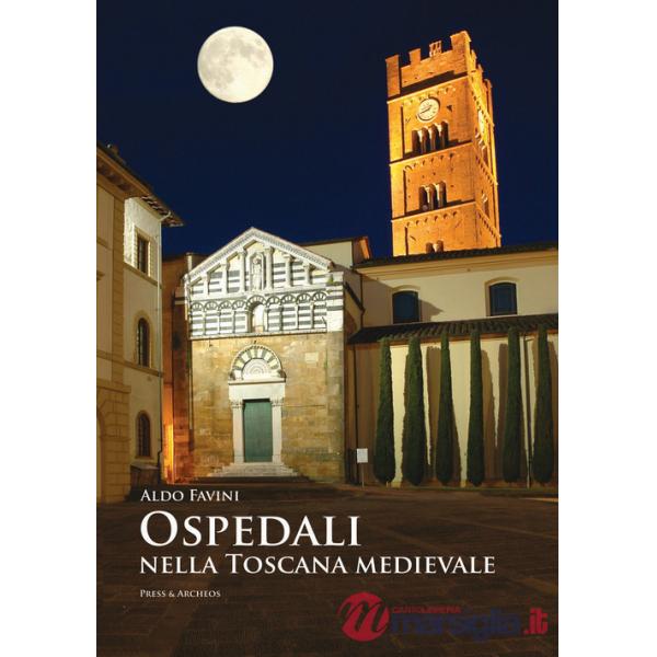 Ospedali nella Toscana medievale