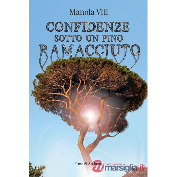 Confidenze sotto un pino ramacciuto