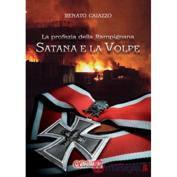 Satana e la Volpe. La profezia della Rampignana