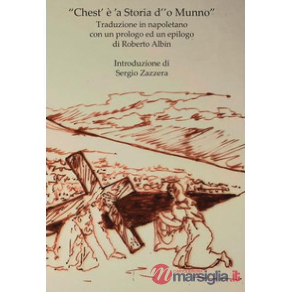 Chest' è 'a Storia d''o Munno