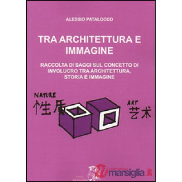 Tra architettura e immagine