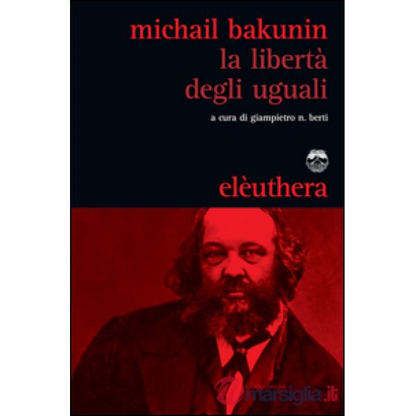 Libertà degli uguali (La)