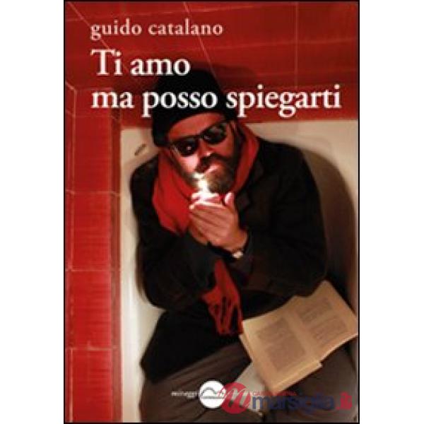 Ti amo ma posso spiegarti