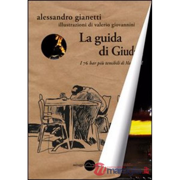 Guida di Giuda. I 76 bar più temibili di Madrid (La)