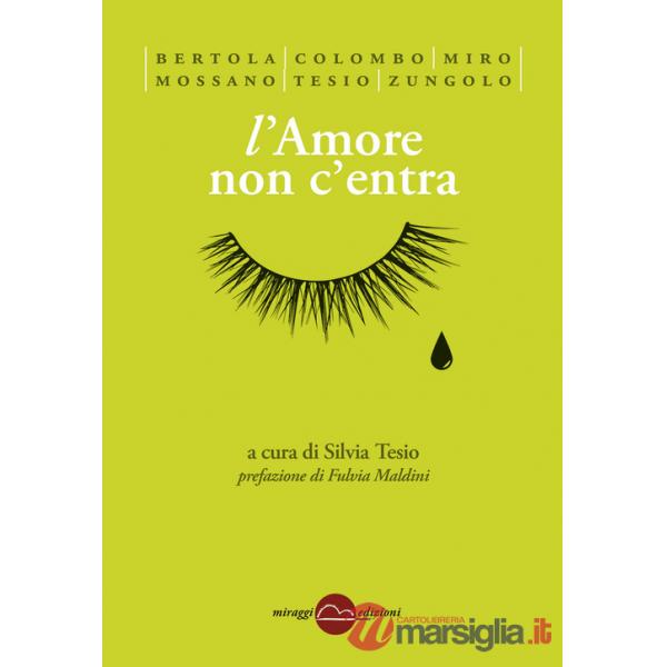 Amore non c'entra (L')