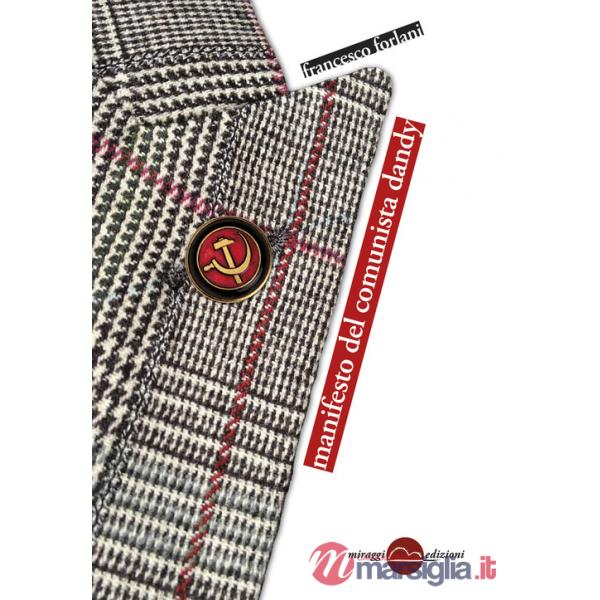 Manifesto del comunista dandy