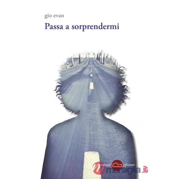 Passa a sorprendermi