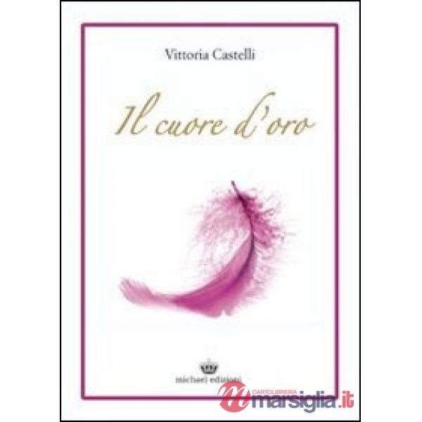 Cuore d'oro (Il)