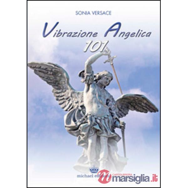 Vibrazione Angelica 101