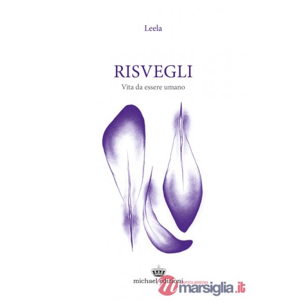 Risvegli. Vita da essere umano