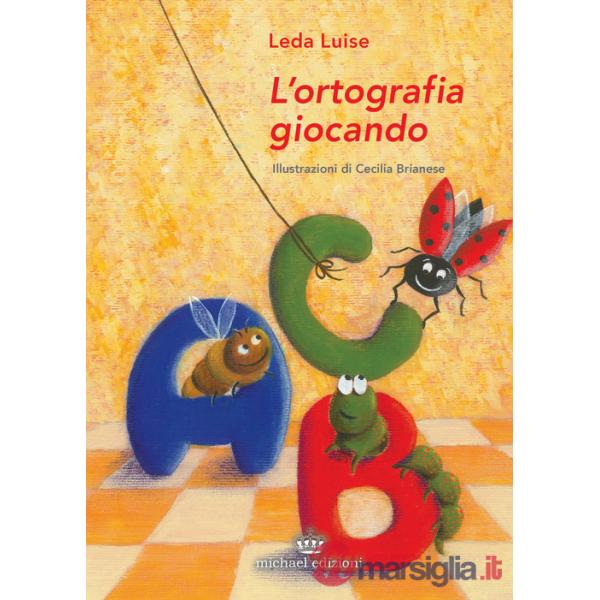 Ortografia giocando (L')