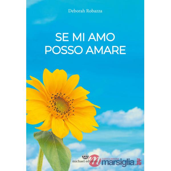 Se mi amo posso amare