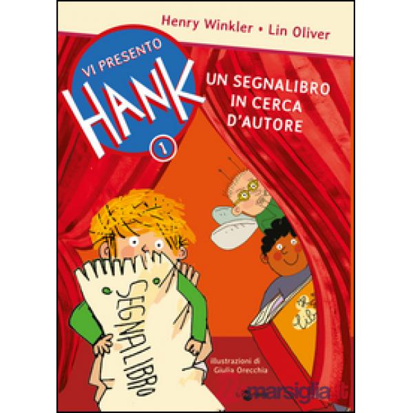 Segnalibro in cerca d'autore. Vi presento Hank (Un). Vol. 1
