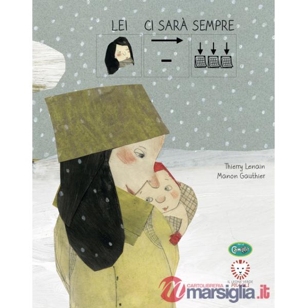 Lei ci sarà sempre