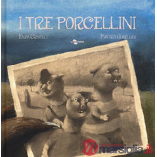 Tre porcellini. Ediz. CAA (I)