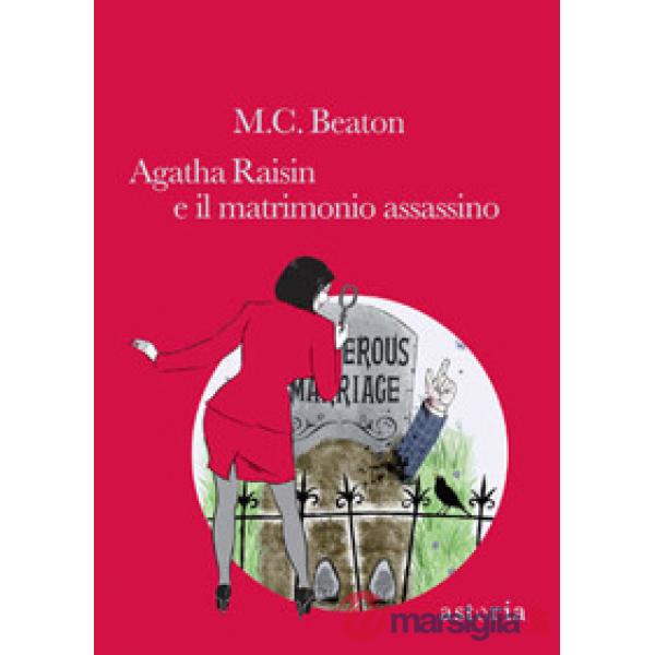 Agatha Raisin e il matrimonio assassino