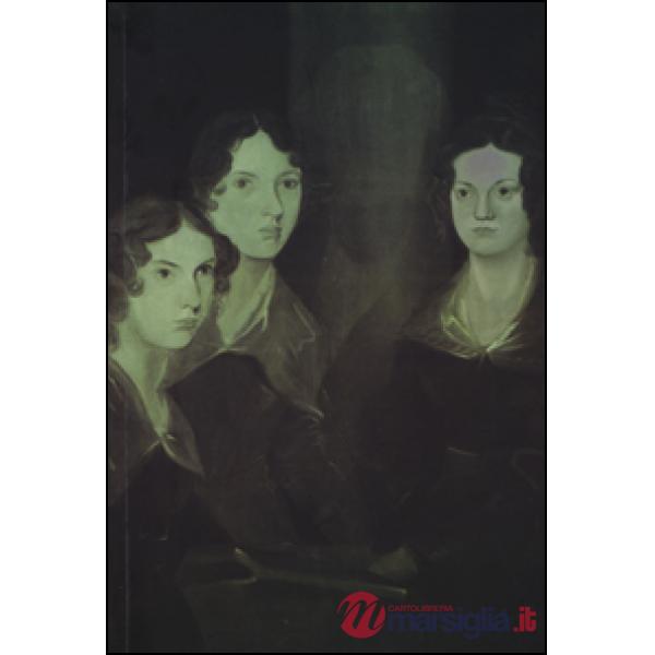 Sorelle Brontë (Le)