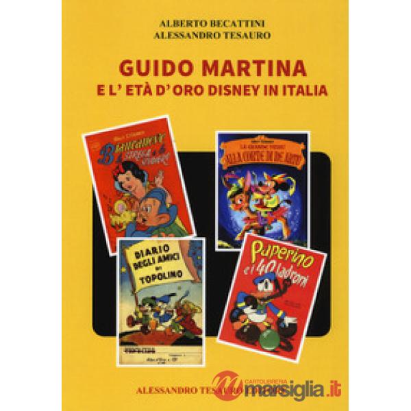 Guido Martina e l'età d'oro Disney in Italia