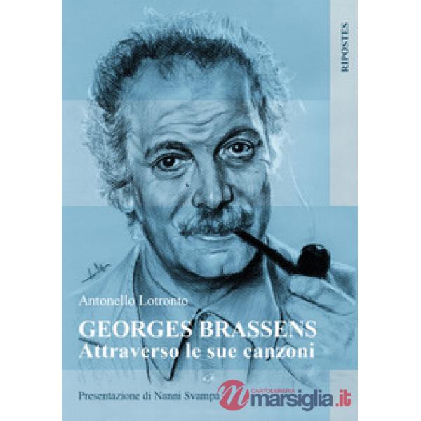 Georges Brassens attraverso le sue canzoni