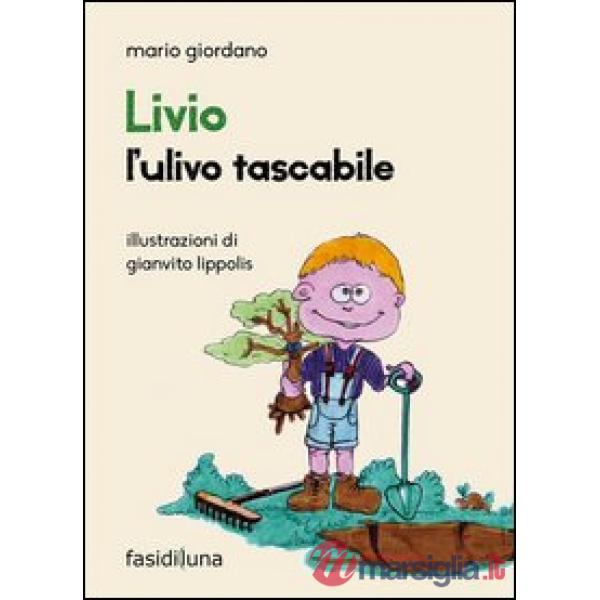 Livio. L'ulivo tascabile