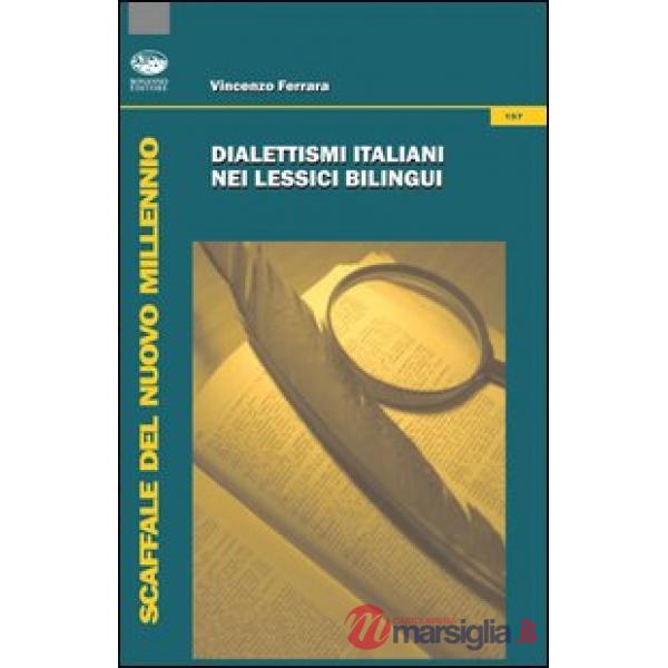 Dialettismi italiani nei lessici bilingui