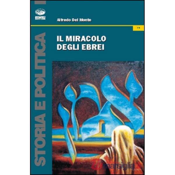 Miracolo degli ebrei (Il)