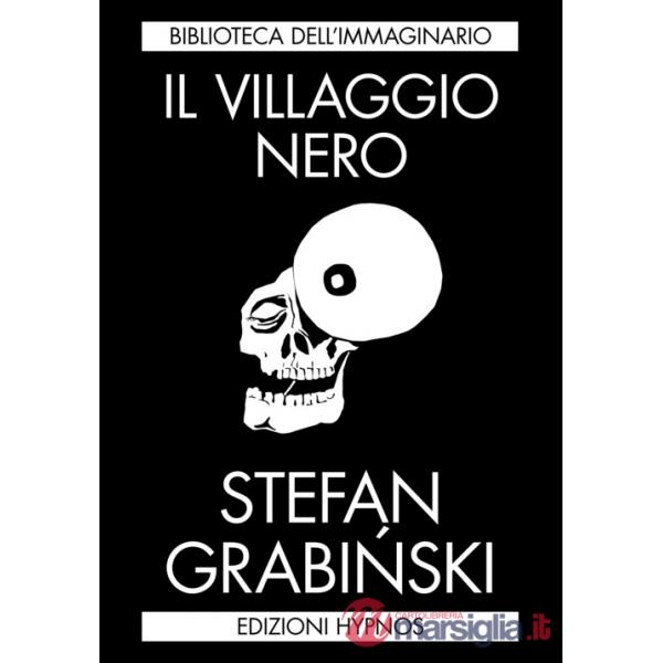 Il villaggio nero. Racconti fantastici