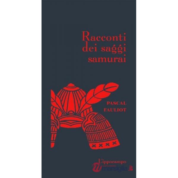 Racconti dei saggi samurai