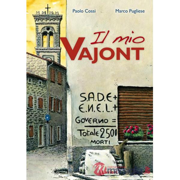 Mio Vajont. Con DVD (Il)