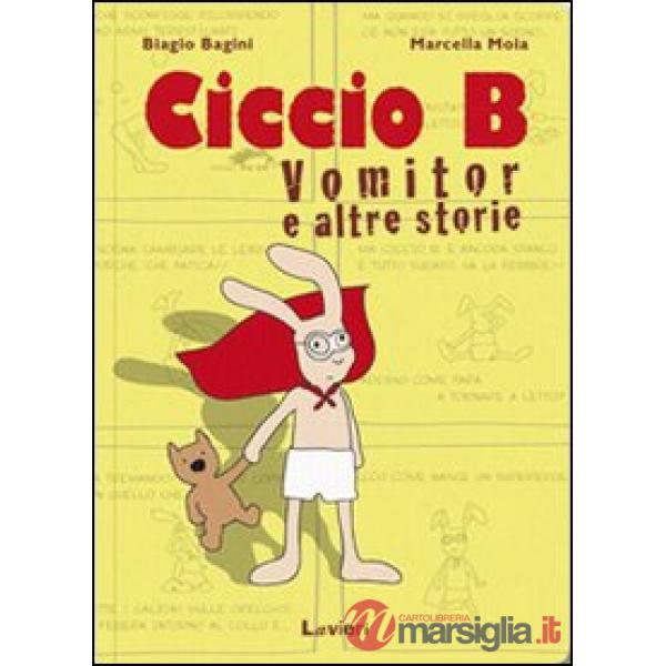 Ciccio B. Vomitor e altre storie