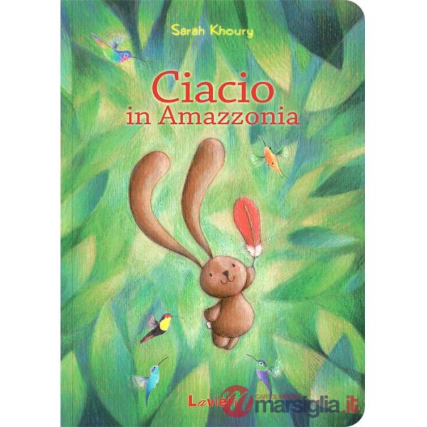 Ciacio in Amazzonia