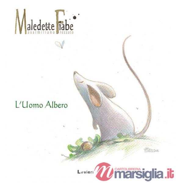 Uomo albero (L')
