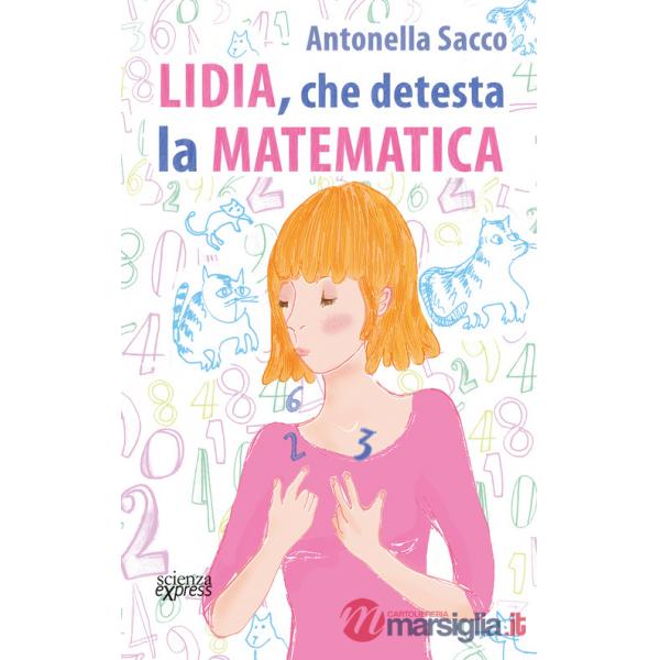 Lidia, che detesta la matematica