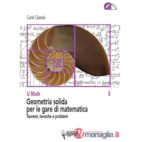 Geometria solida per le gare di matematica