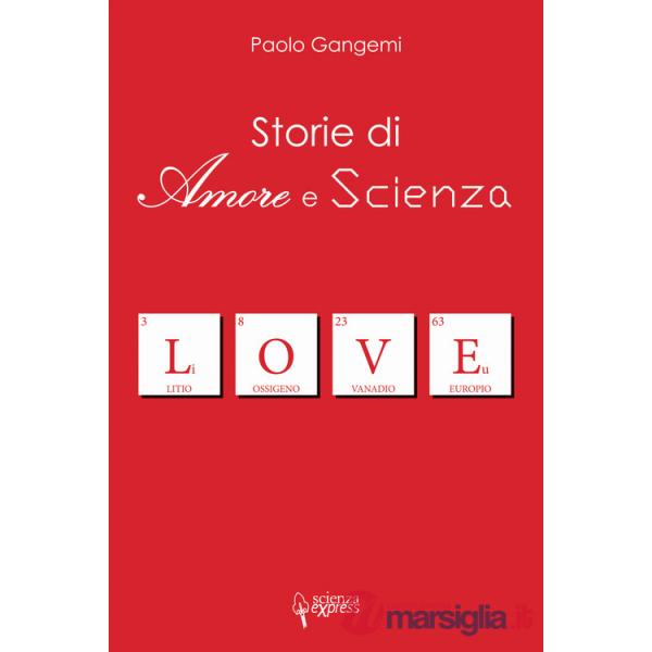 Storie di amore e scienza