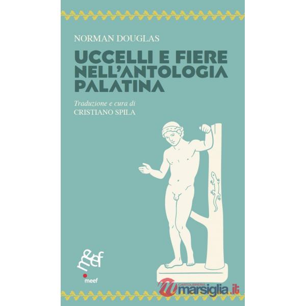 Uccelli e fiere nell'antologia Palatina